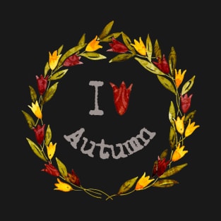 I love Autum - Full Size T-Shirt