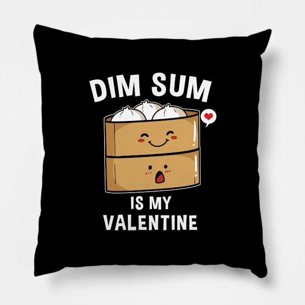 Dim Sum Is My Valentine Funny Valentines Pillow by TheBeardComic