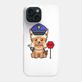 Police Dog Yorkshire Terrier Phone Case