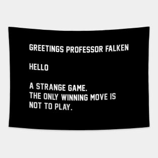 Greetings Professor Falken Tapestry