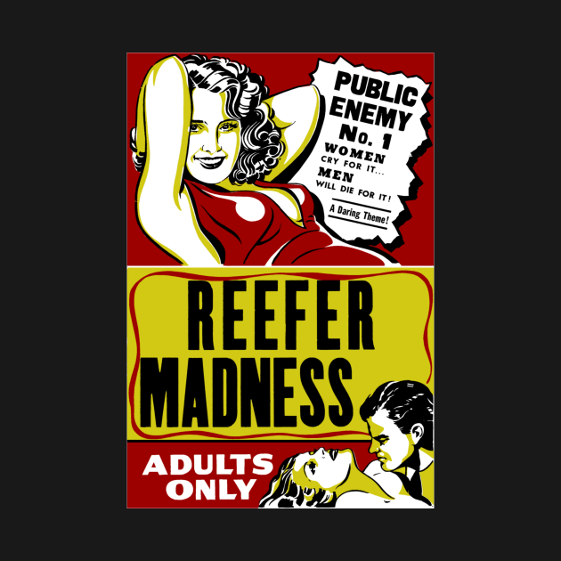 Discover Reefer Madness - Reefer Madness - T-Shirt