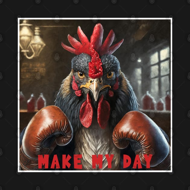 Make My Day by DesignsPrints