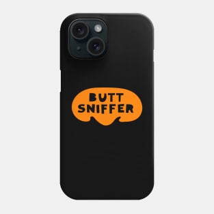 Butt Sniffer Phone Case