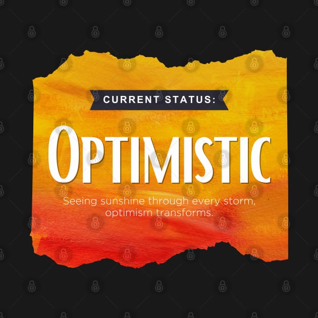 Status: Optimistic by TheSoldierOfFortune