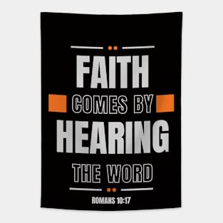 Faith comes by hearing Tapestry