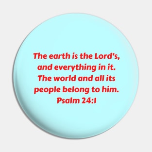 Bible Verse Psalm 24:1 Pin