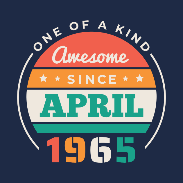 Retro Awesome Since April 1965 Birthday Vintage Bday 1965 by Now Boarding