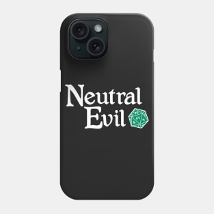 Neutral Evil Phone Case