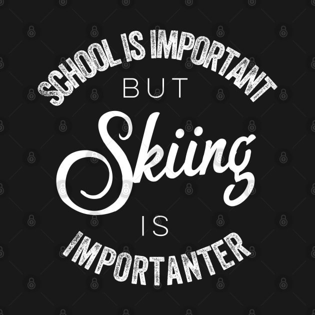 School is important but skiing is importanter by kirkomed