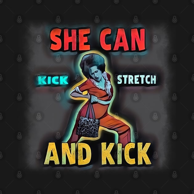 Funny Cartoon Of  Sally O'Malley Can Kick Stretch Anddd Kick by Pharaoh Shop