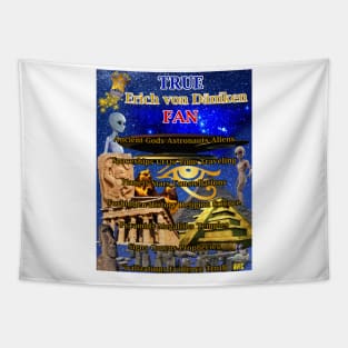 True Erich von Däniken Fan Tapestry