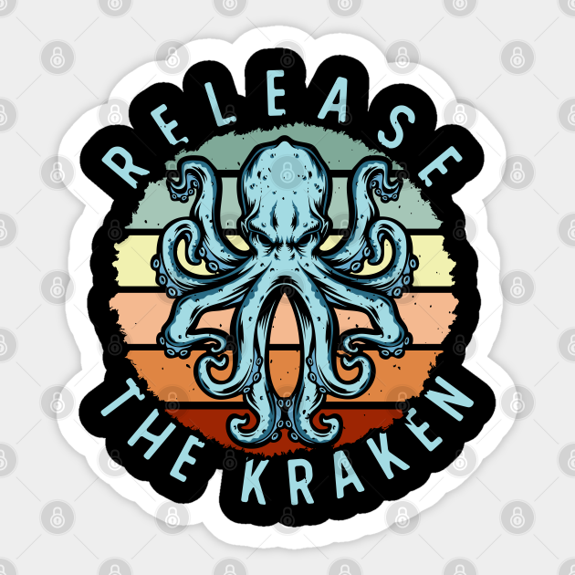 Release the Kraken, Vintage Kraken Ocean Monster Pun Seattle hockey - Release The Kraken - Sticker