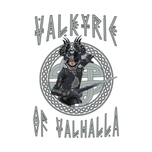 Viking Saga- The Valkyrie of Valhalla T-Shirt