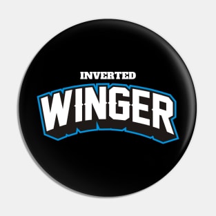 INVERTED WINGER Pin