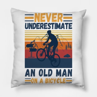 never underestimate an old man on a bicycle Pillow