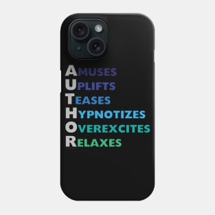 Author Appreciation Quotes Definition Meaning Writer Phone Case