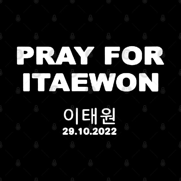 pray for itaewon by Dariushu