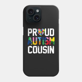 Proud Autism Cousin Costume Autism Awareness Month Phone Case