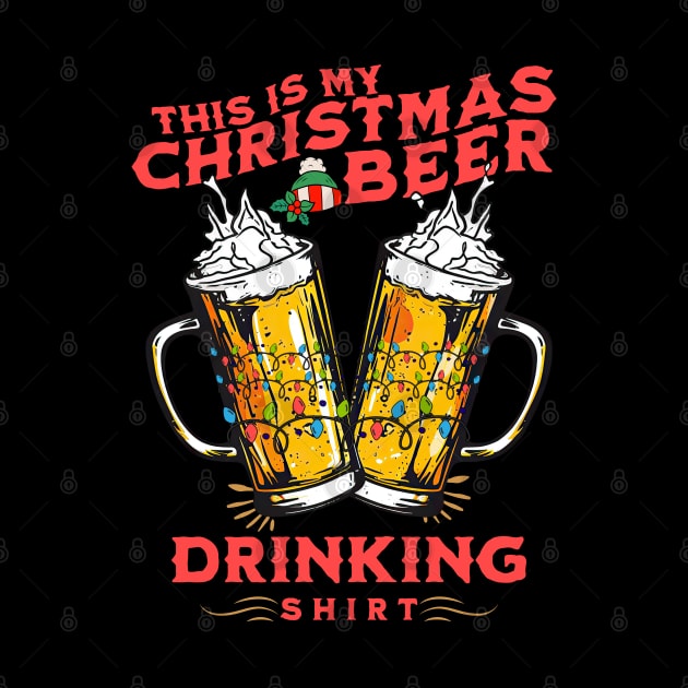 This Is My Christmas Beer Drinking Shirt Funny Christmas Lights Santa Hat Xmas Holiday by Carantined Chao$