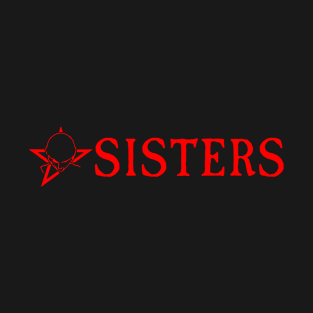 The Sisters T-Shirt