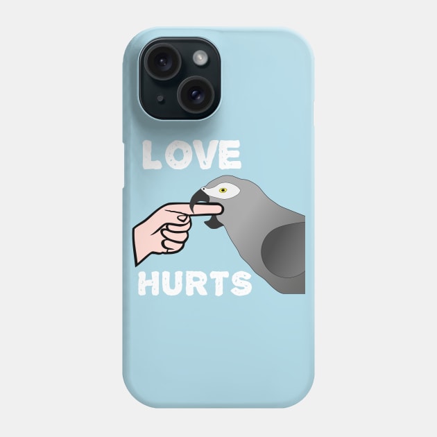 Love Hurts African Grey Parrot Biting Phone Case by Einstein Parrot