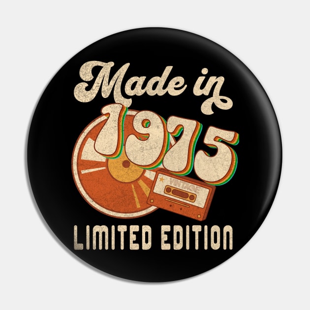 Made in 1975 Limited Edition Pin by Bellinna