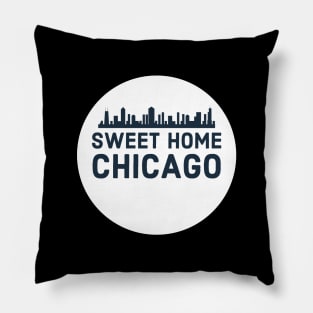 Sweet home Chicago Pillow