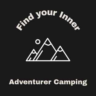 Find Your Inner Adventurer Camping T-Shirt