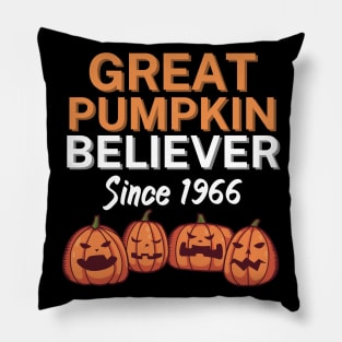 Great Pumpkin Believer Since 1966 Pillow