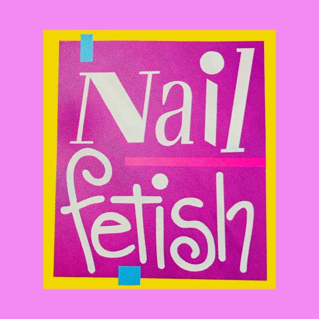 Nail Fetish 90's by ShinyPlasticRainbow