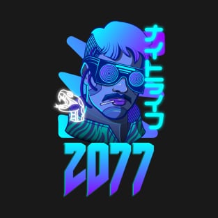 Cyberpunk Future Is Here 2077 T-Shirt