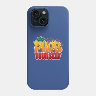 Go Phub Yourself! Phone Case