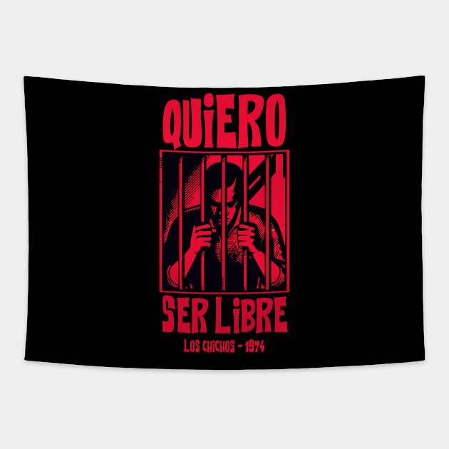 Quiero ser libre - Los Chichos Tapestry by 3coo