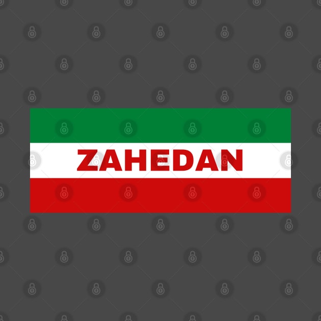 Zahedan City in Iranian Flag Colors by aybe7elf