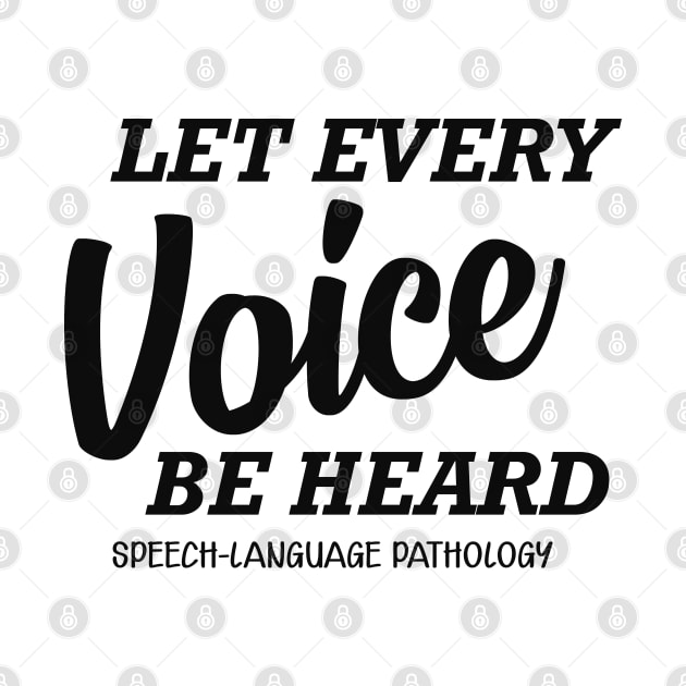 Speech Language Pathology - let every voice be heard by KC Happy Shop