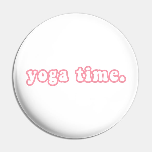 Yoga Time Pin by CityNoir