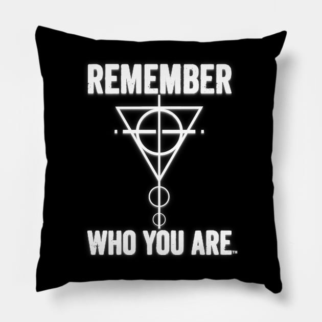 REMEMBER WHO YOU ARE-Light Pillow by Tripnotic