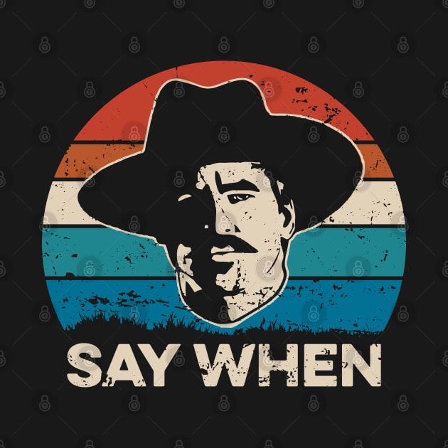 Say When - Tombstone by Pikan The Wood Art