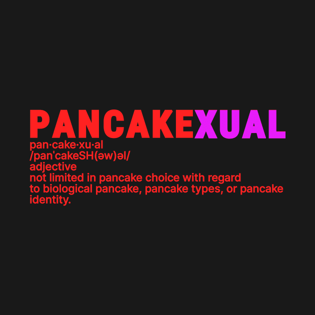 Pancakexual, pancake orientation. by A -not so store- Store