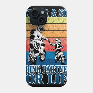 Father & So Riding Partners For Life Costume Gift Phone Case