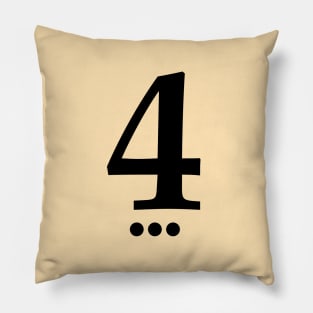 Lucky Number 4 Pillow