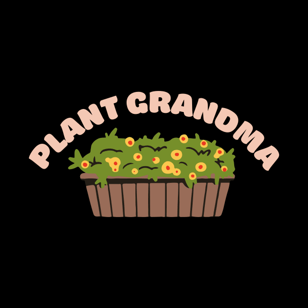 Plant Grandma by Suddenly Mood