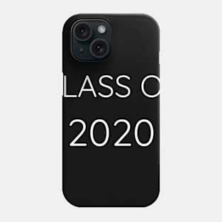 Class of 2020 Phone Case