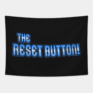 The Reset Button! logo Tapestry