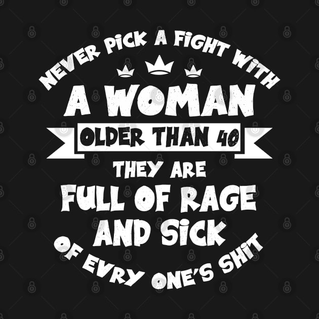 Never Pick A Fight with A Woman Older Than 40 Year old Woman by Hussein@Hussein