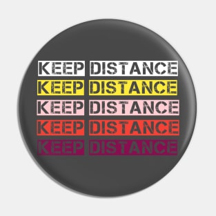 Keep distance T_shirt Pin