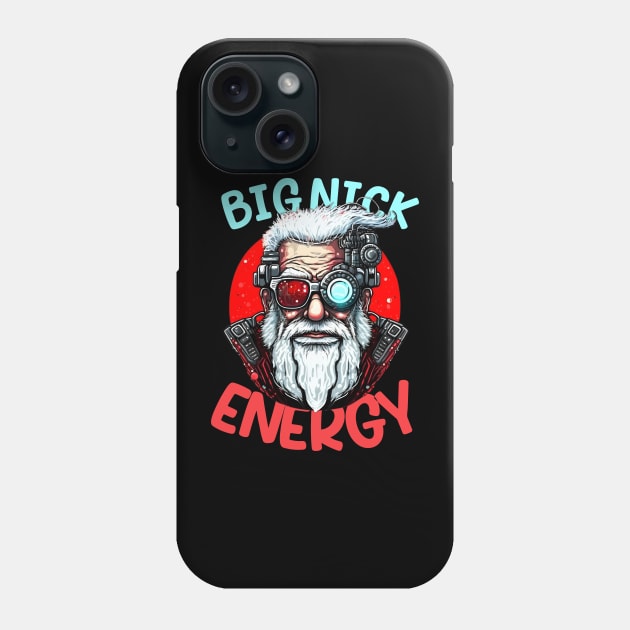 Big Nick Energy Funny Men Santa Ugly Christmas Phone Case by hadlamcom