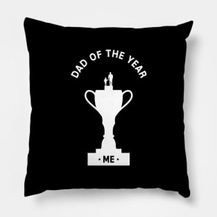 Dad Of The Year Me Funny Pillow