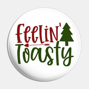 Feelin Toasty Pin