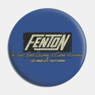 Fenton Speed Equipment 1952 Pin